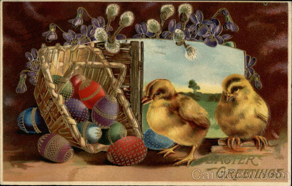 Easter Greetings - Chicks and Decorated Eggs With Chicks