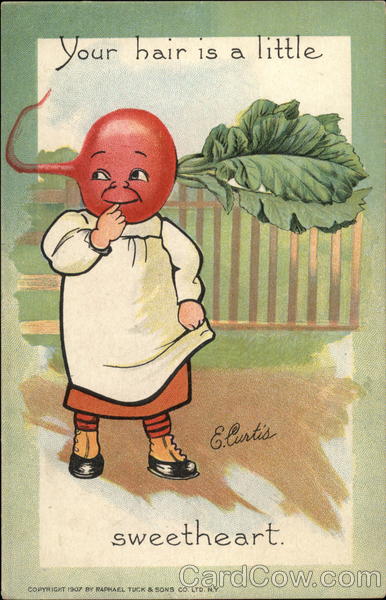 Your hair is a little [radish?] sweetheart Girls