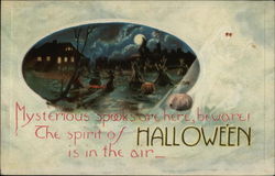 Mysterious spooks are here, beware! The spirit of Halloween is in the air-- Postcard