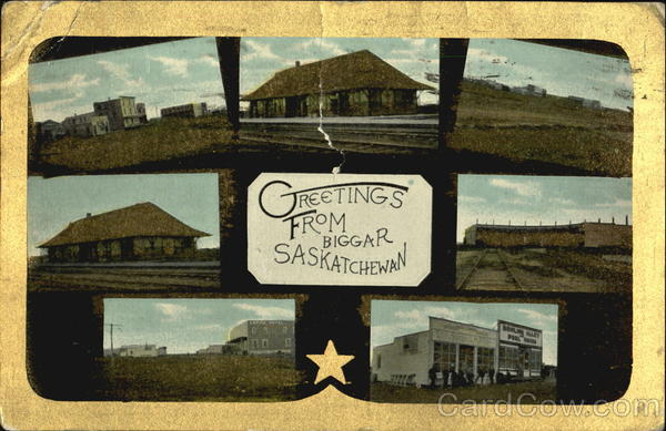 Greetings From Biggar SK Canada Saskatchewan