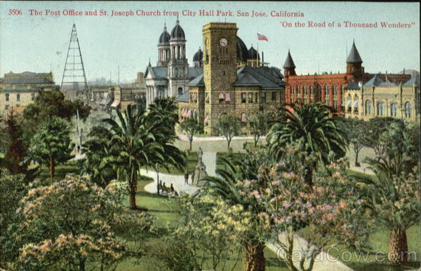 The Post Office And St. Joseph Church San Jose California