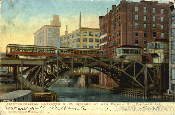 Metropolitan Elevated R. R. Bridge, Van Buren St Chicago Illinois