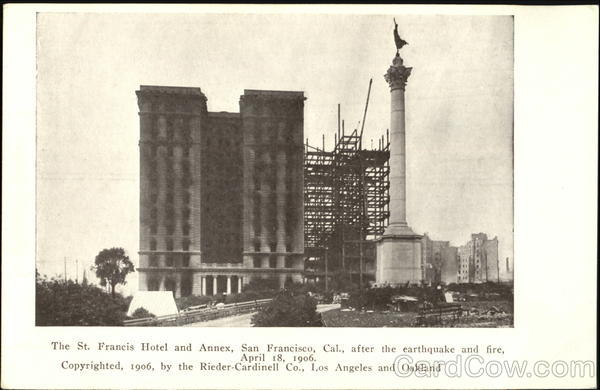 The St. Francis Hotel And Annex San Francisco California