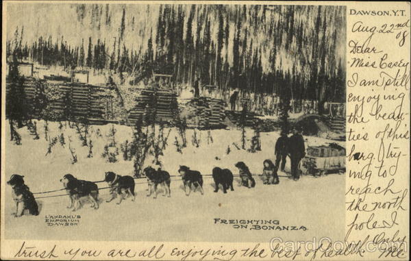 Freighting On Bonanza Dawson YT Canada Yukon Territory
