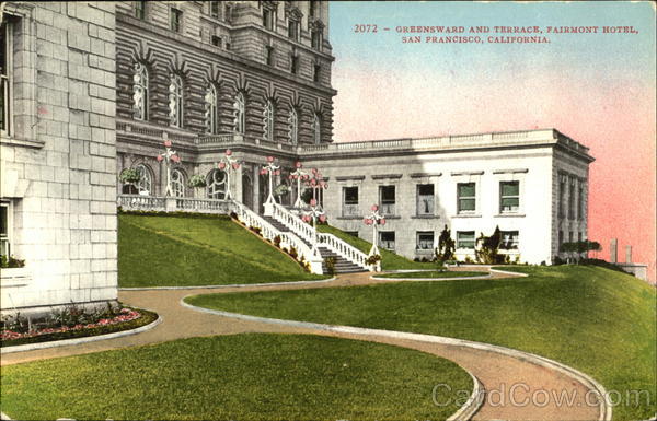 Greensward And Terrace Fairmont Hotel San Francisco California