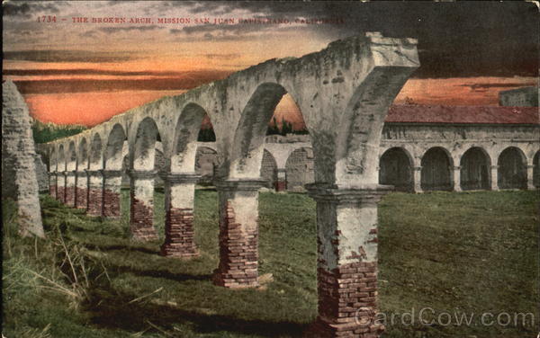 The Broken Arch Mission San Juan San Juan Capistrano California