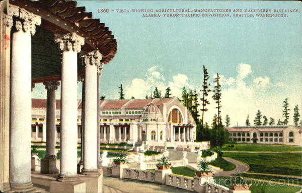 Vista Showing Agricultural Manufactures And Machinery Buildings Alaska-Yukon-Pacific Exposition Seattle