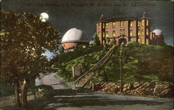 Lick Observatory By Moonlight, Mt. Hamilton Postcard