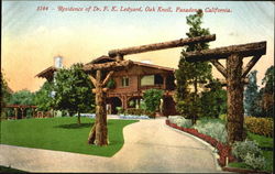 Residence Of Dr. F. K. Ledyard, Oak Knoll Pasadena, CA Postcard Postcard