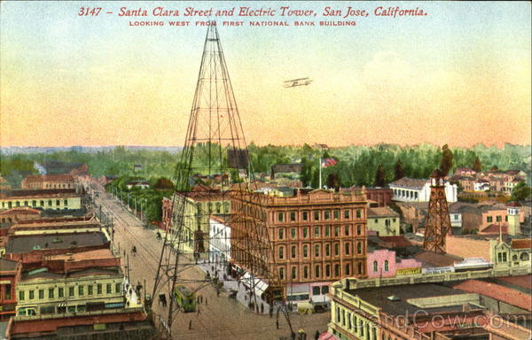 Santa Clara Street And Electric Tower San Jose California