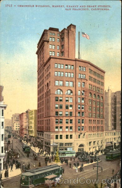 Chronicle Building, Market, Kearny and Geary Streets San Francisco California
