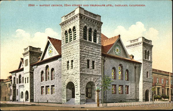 Baptist Church, 22nd street and Telegraph Ave Oakland California