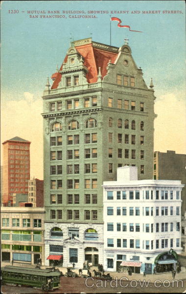 Mutual Bank Building, Kearny and Market Streets San Francisco California