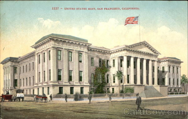 United States Mint San Francisco California
