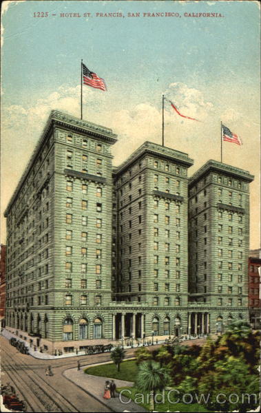 Hotel St. Francis San Francisco California