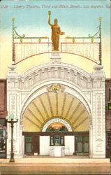Liberty Theatre, Third and Main Streets Los Angeles, CA Postcard Postcard