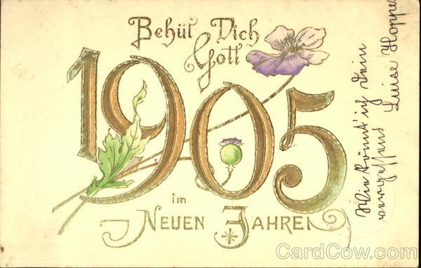 Behul Dich Gott 1905 Im Neuen Jahre! New Year's