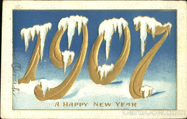 1907 A Happy New Year Year Dates