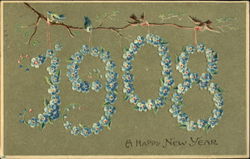 1908 A Happh New Year Year Dates Postcard Postcard