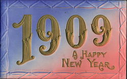 1909 A Happy New Year New Year's Postcard Postcard