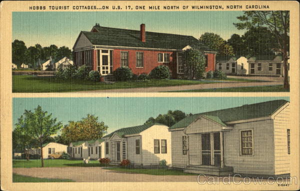 Hobbs Tourist Cottages, U. S. 17 Wilmington North Carolina