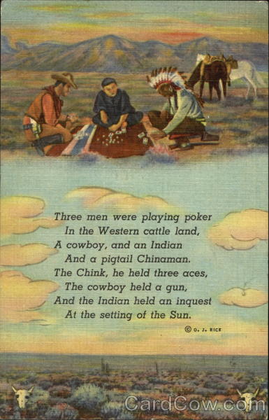 Cowboy, Indian and Chinaman Playing Poker Phrases & Sayings