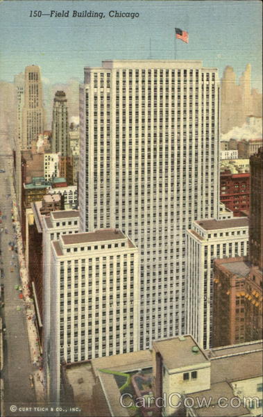 Field Building Chicago Illinois