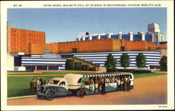 Intra-Mural Bus With Hall Of Science In Background, Chicago World's Fair Postcard