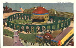 The A & P Carnival 1933 Chicago World Fair Postcard Postcard