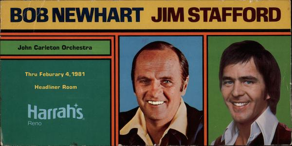Bob Newhart. Jim Stafford Reno Nevada Celebrities