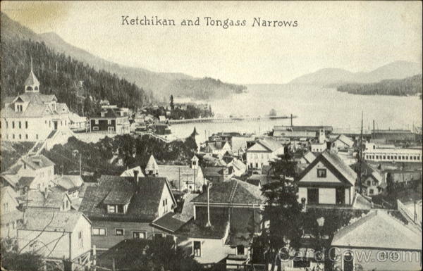 Ketchikan and Tongass Narrows Alaska