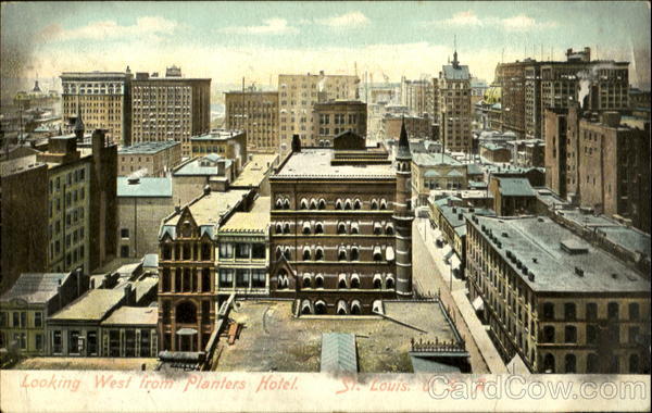 Looking West from Planters Hotel. St. Louis, U. S. A Missouri