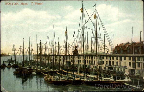 Boston, Mass T. Wharf Massachusetts