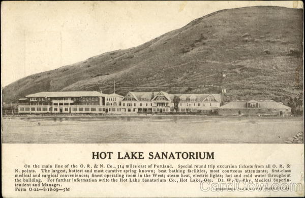 Hot Lake Sanatorium Oregon