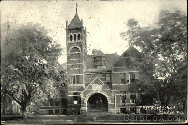 First Ward School, Oshkosh, Wis Wisconsin