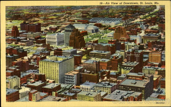 58- Air View of Downtown, St. Luouis, Mo St. Louis Missouri