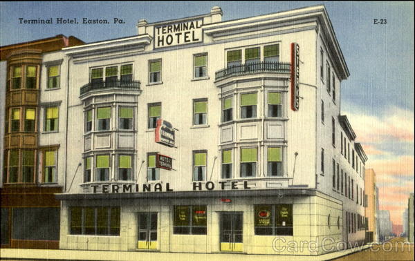 Terminal Hotel Easton Pennsylvania