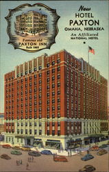 New Hotel Paxton, An affiliated national hotel Omaha, NE Postcard Postcard