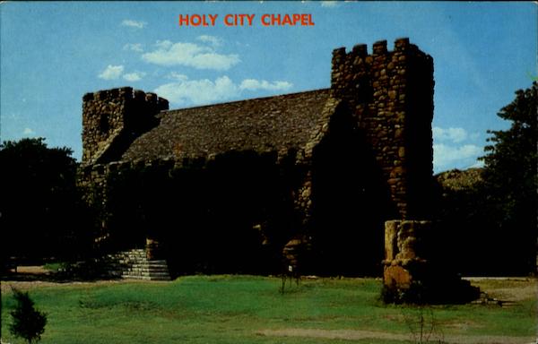 The Holy City Chapel Cordell Oklahoma
