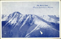 The Knife Edge Mount Katahdin Northeast Piscataquis, ME Postcard 