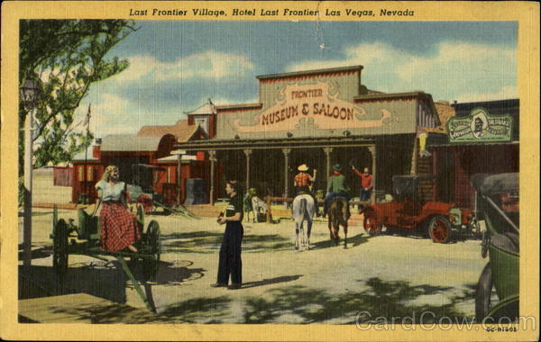 Last Frontier Village, Hotel Last Frontier, Las Vegas, Nevada