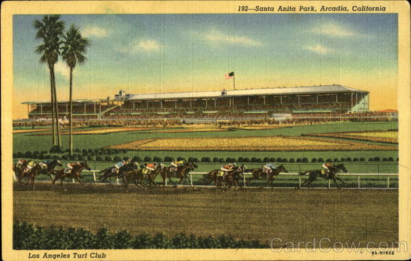 192 - Santa Anita Park, Arcadia, California Horse Racing