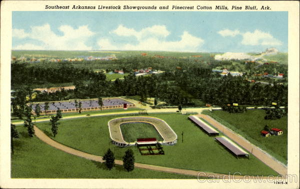 Southeast Arkansas Livestock Showgrounds and Pinecrest Cotton Mills Pine Bluff