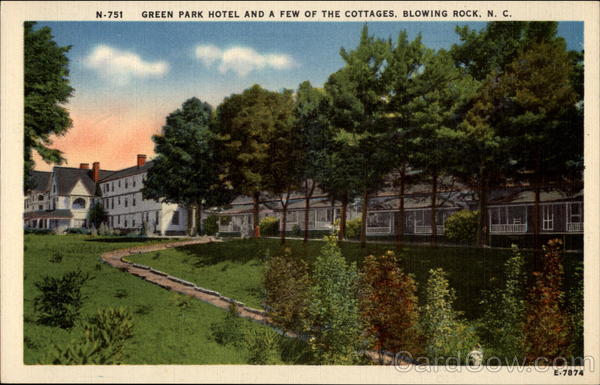 Green Park Hotel and a Few of the Cottages Blowing Rock North Carolina