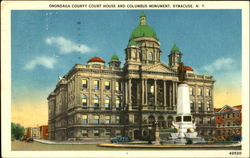 Onondaga County Court House and Columbus monument Postcard