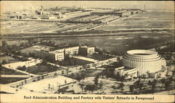 Ford Administration Building and Factory with Visitors' Rotunda in Foreground Cars Postcard Postcard