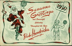 Seasons Greetings and Successful Collecting Throughout the Year Bob Hendricks 1950 Postcard
