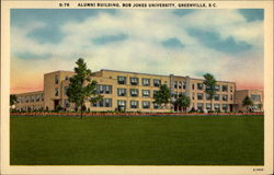 Alumni Building, Bob Jones University Greenville, SC Postcard Postcard