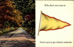 Why Don't You Come To (flag). You're sure to get a hearty welcome Postcard