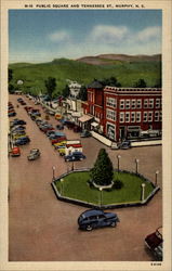 Public Square and Tennessee St Murphy, NC Postcard Postcard